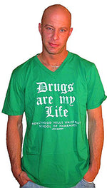 Local Celebrity Mens Drugs Are My Life V Neck Tee Shirt in Kelly Green