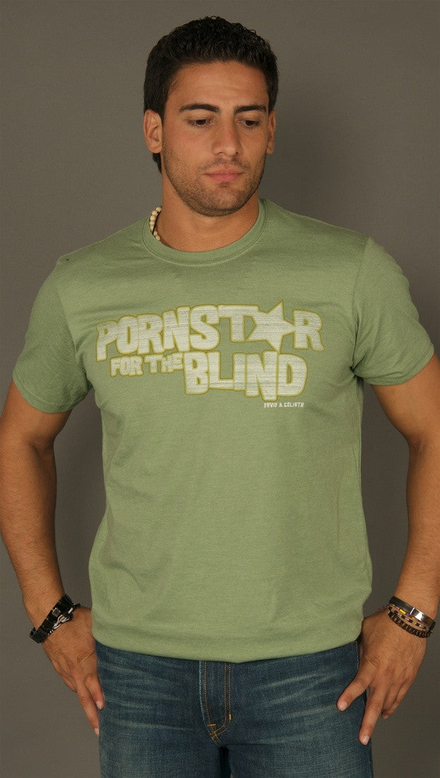 David & Goliath Pornstar to the Blind Tee